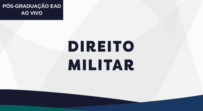 DIREITO MILITAR (EAD AO VIVO)