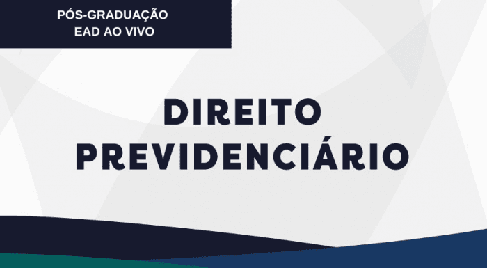 DIREITO PREVIDENCIÁRIO (EAD AO VIVO)